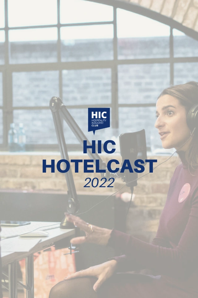 Hotelcast: Timeless insights that are still relevant today